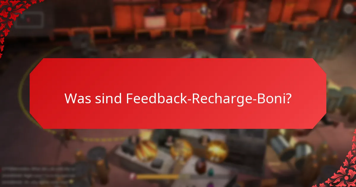 Wie tragen Spielerumfragen zu Feedback-Recharge-Boni bei?