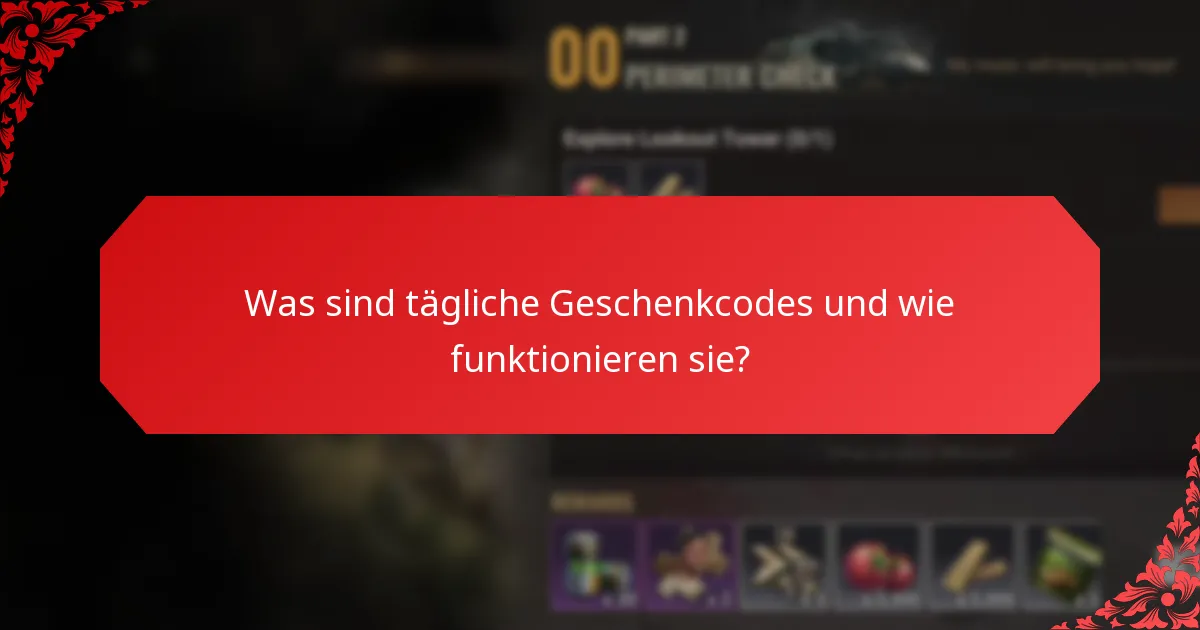 Wie oft werden tägliche Geschenkcodes veröffentlicht?